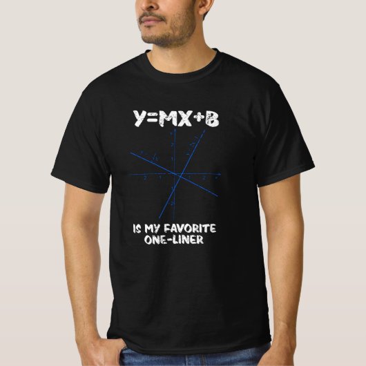 T-shirt Y=mx+b est ma ligne de téléphone préférée (Devant)