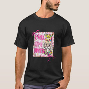 T-shirt Y tout le monde est fou Casse-Noisette Coquette Bo
