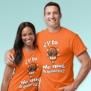 T-shirt Y Tu Paleta De Que La Quieres Espagnol Popsicle