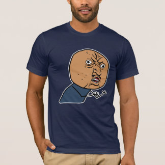 T-SHIRT Y U NON ?