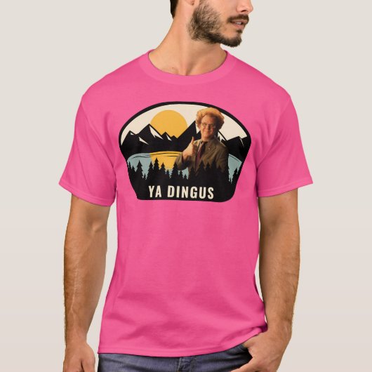 T-shirt Ya Dingus - Dr Steve Brule (Devant)
