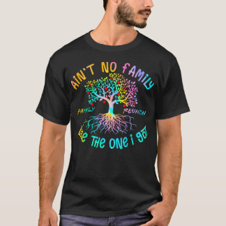 T-shirt Y'a pas de famille comme celle que j'ai Ensemble d