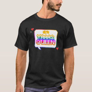 T-shirt YAAAS QUEEN Pride Best Life LQBTQ Rainbow 8Bit Tou