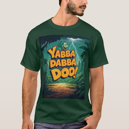 T-shirt Yabba Dabba Doo (Devant)