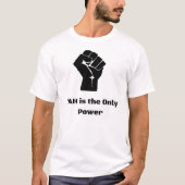 T-shirt Yah est la seule puissance (Devant)