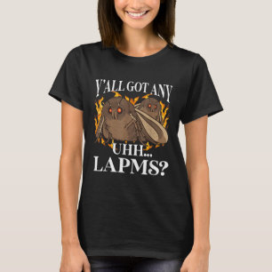 T-shirt Yall A Des Lampes_ Mème Moth Drôle Bizarre Maudit