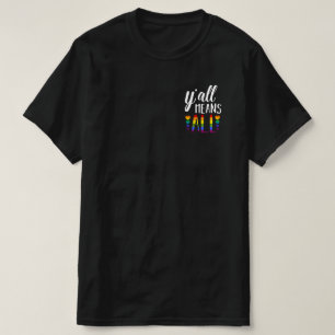 T-shirt Y'all signifie la parade de la gay gay lesbienne P