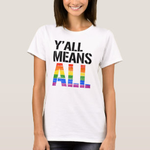 T-shirt Y'all veut dire tout