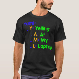 T-shirt Yaml hurle sur mon ordinateur portable
