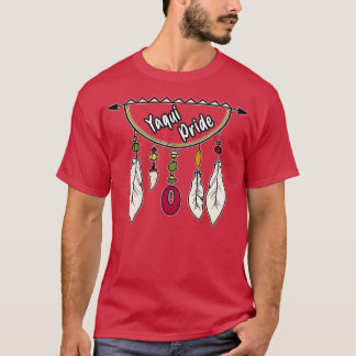 T-shirt yaqui pride améramnaméramnaméramnaméramnamaméramna