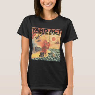 T-shirt Yard Act Où est mon utopie
