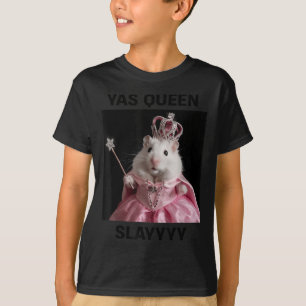 T-shirt Yas Queen Slay Rat Mème Femmes Filles Slay Queen _