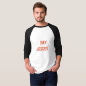 T-shirt Yay Jésus ! (Devant entier)