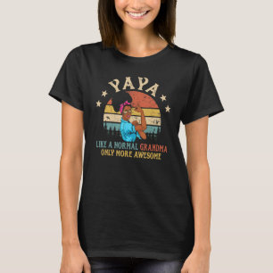 T-shirt Yaya Comme Une Grand-Mère Normale Seulement Plus M