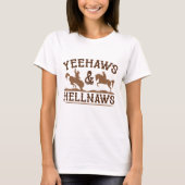 T-shirt Yeehaws Et Hellnaws (Devant)