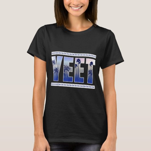 T-shirt Yeet Funny Slang Quote Humor Meme  (Devant)