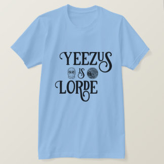 T-shirt Yeezus est Lorde