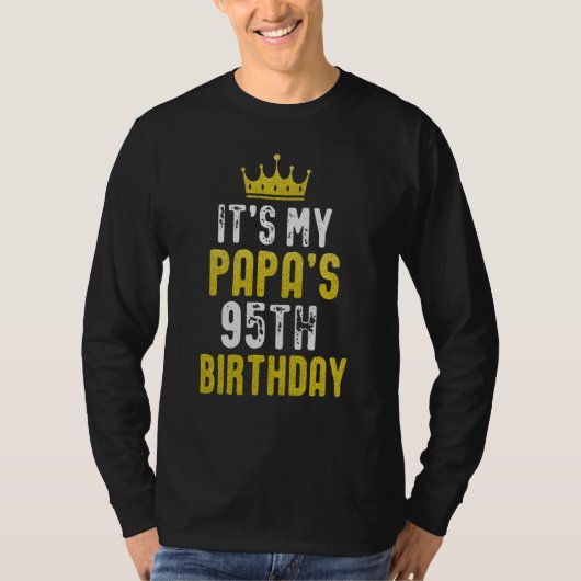 T-shirt Yellow Crown 95th Bday For Papa From Son Daughter (Devant)