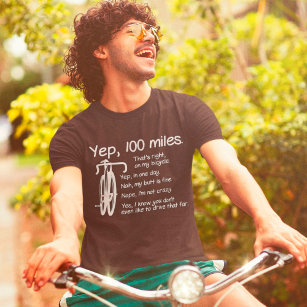 T-shirt Yep I Roue 100 Miles Drôle Cycliste Ride
