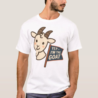 T-shirt Yep I'm The GOAT Cute Funny Goat Head Design