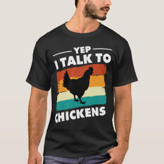 T-shirt Yep Je Parle À Chickens Chemise Mignonne Bouffons 
