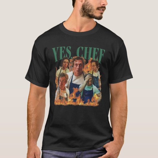 T-shirt Yes Chef Jeremy Allen Whitehe Bearv Show boy famil (Devant)