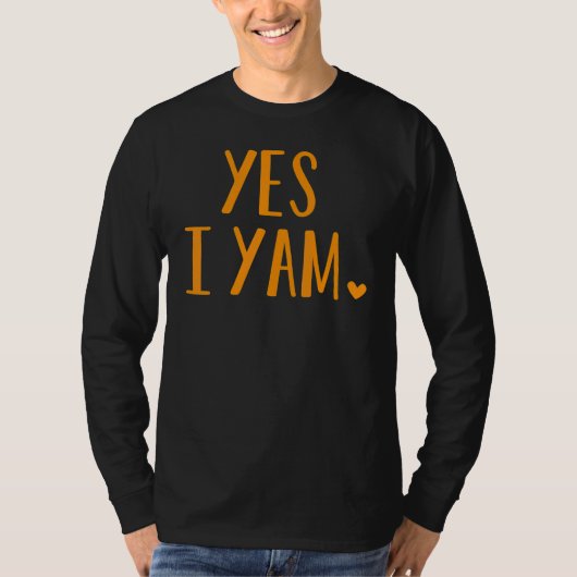 T-shirt Yes I Yam  Thanksgiving Halloween Matching Couple (Devant)
