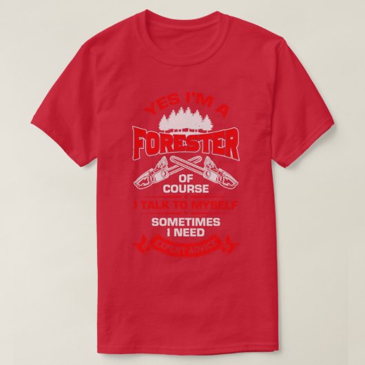 T-shirt Yes Im A Forester Gift  (Design devant)