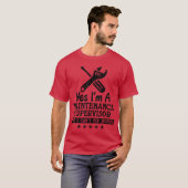 T-shirt Yes Im A Maintenance Supervisor Funny Maintenance  (Devant entier)