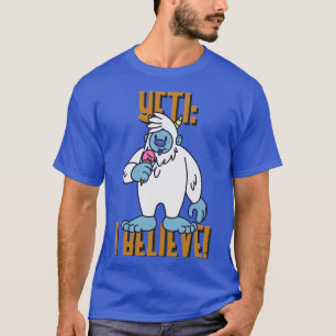 T-SHIRT YETI : JE CROIS