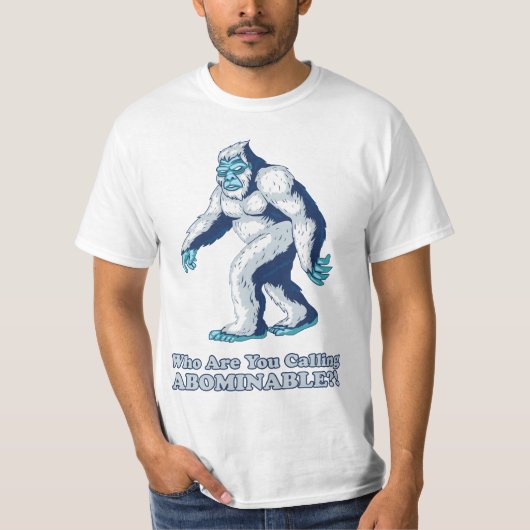 T-shirt Yeti : Qui sont vous appelant abominables ? ! (Devant)