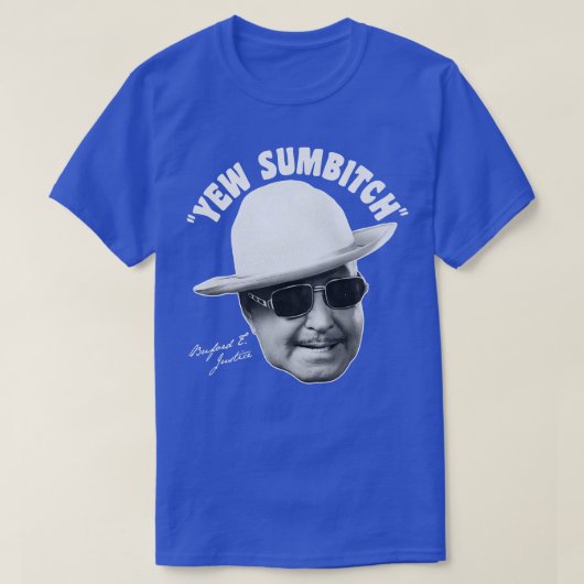 T-SHIRT YEW SUMBITCH (Design devant)