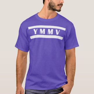 T-shirt ymmv votre village peut varier