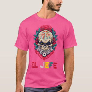 T-shirt Yo Soy El Jefe Crâne à sucre Calavera Dia De Los M