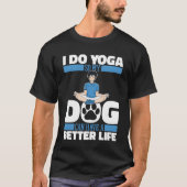 T-shirt Yoga Dog ami drôle (Devant)