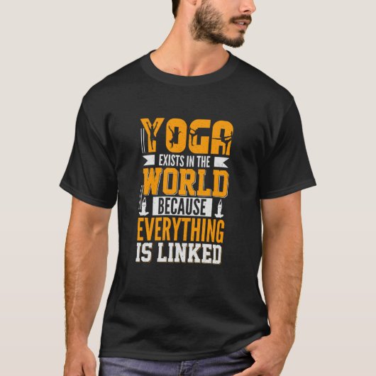 T-shirt Yoga Exists in The World Because Everything is Lin (Devant)