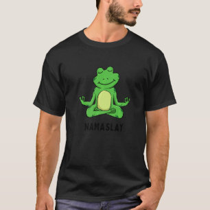 T-shirt Yoga Grenouille Namaslay Zen Blague Jeu de mots Yo
