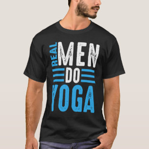T-shirt Yoga Les vrais hommes font du yoga