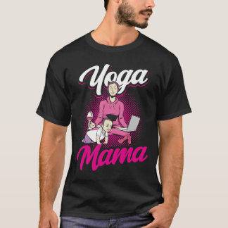 T-shirt Yoga maman maman maman Hobby maman drôle maman