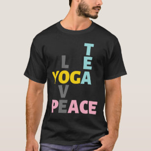 T-shirt Yoga Tea Aimer la paix
