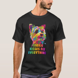 T-shirt Yorkie Kisses Réparez tout Yorkshire Terrier Hum