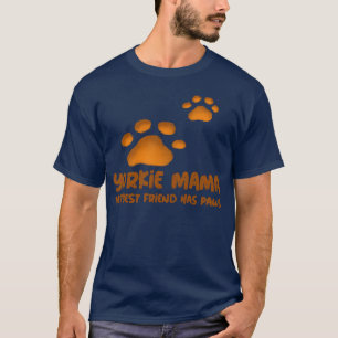 T-shirt Yorkie Mama Mon meilleur ami a des pattes vintage