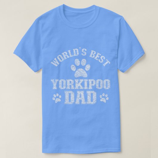 T-shirt Yorkipoo Chien Papa Monde Meilleur Yorkipoo Papa (Design devant)