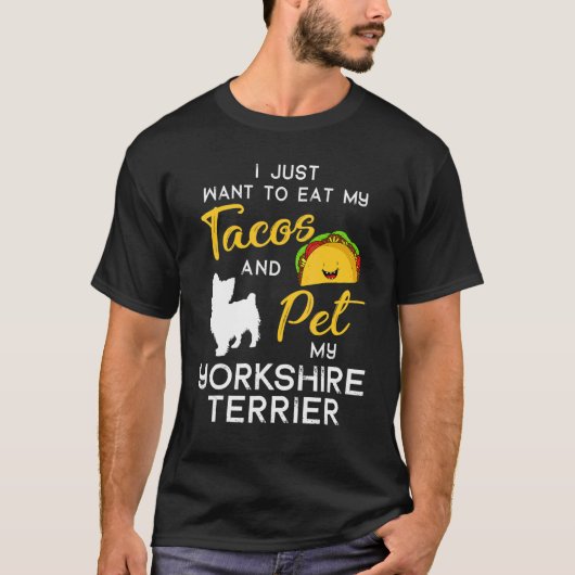 T-shirt Yorkshire Terrier Chien Tacos Propriétaire de l'Am (Devant)