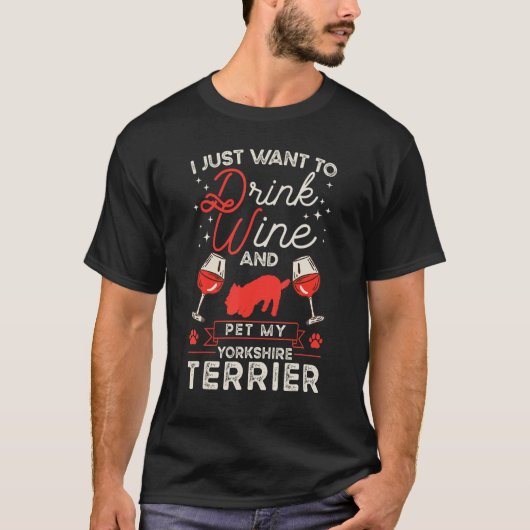 T-shirt Yorkshire Terrier Wine Yorkshire Terrier (Devant)