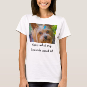 T-shirt Yorkshire Terrier Yorkie Guess race préférée