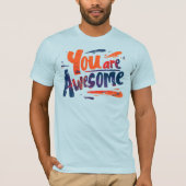 T-shirt you are awesome (Devant)