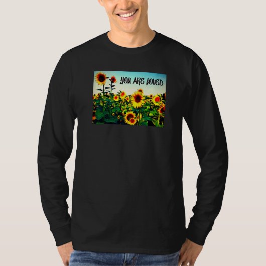 T-shirt You are loved Sunflowers (Devant)