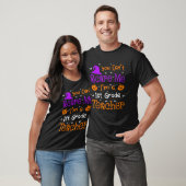 T-shirt You Can t Scare Me Funny 1st Grade Teacher Hallowe (Unisexe)