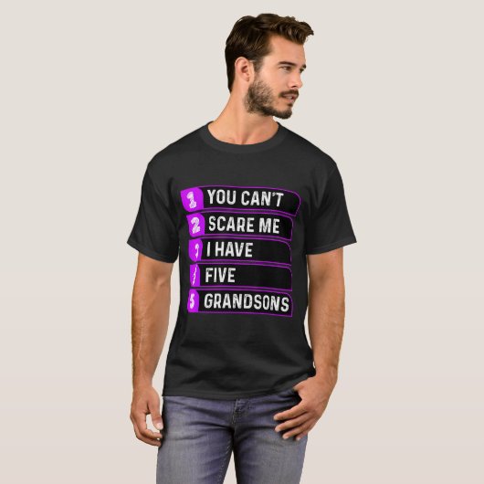 T-shirt You Can't E Me I Have Five Grandsons Funny Grandma (Devant entier)